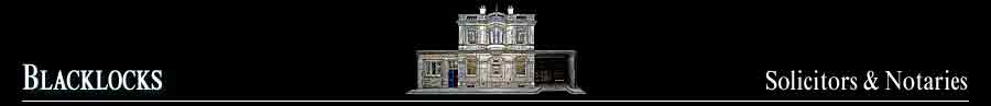 Blacklocks Solicitors and Notaries: First Floor, 34 Bernard Street, Edinburgh EH6 6PR ~ DX 550863 Leith